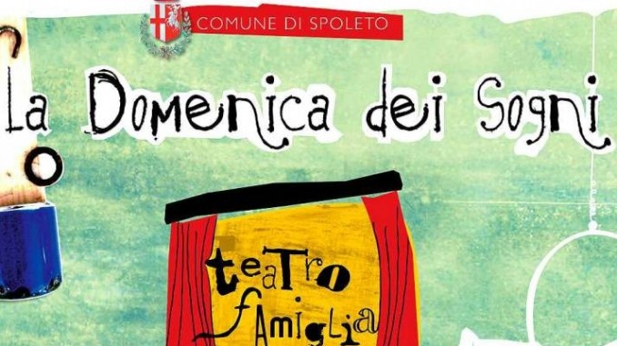 Torna la Domenica dei Sogni a Spoleto