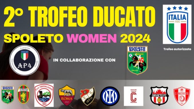 Torneo Spoleto Women 2024, pronti per la seconda edizione