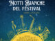 Ultimo appuntamento con le Notti Bianche del Festival