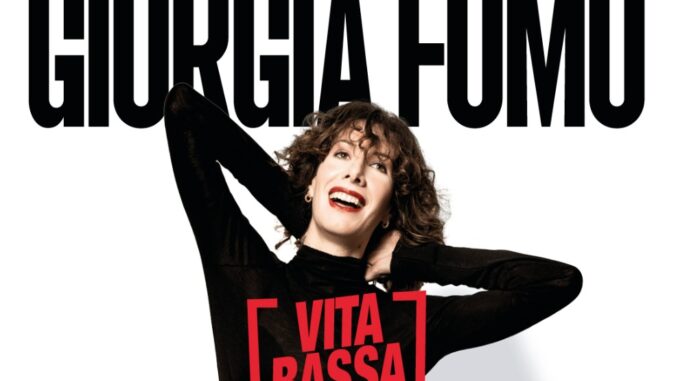 Giorgia Fumo: "Vita Bassa" sbarca nei teatri