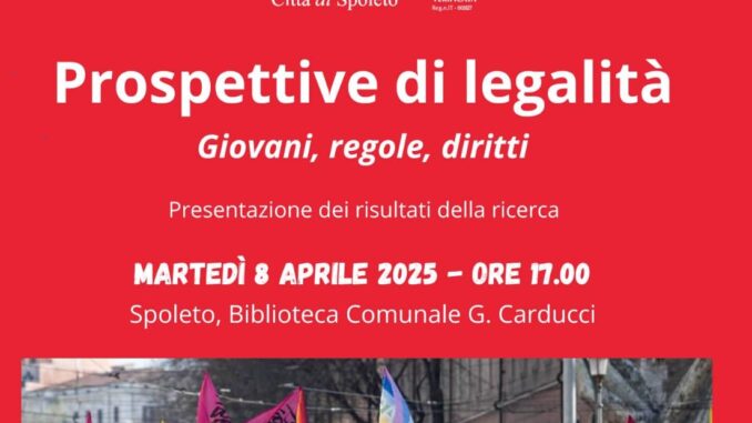 Presentazione ricerca su legalità a Spoleto l’8 aprile