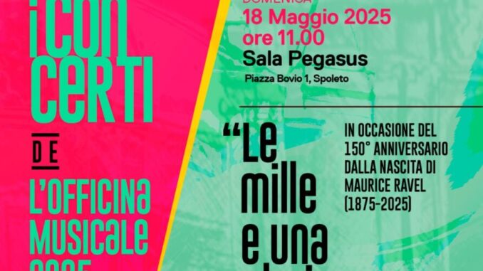 Concerto “Le Mille e una Storia” omaggia Ravel a Spoleto