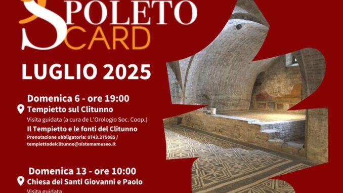 Luglio con la Spoleto Card: quattro visite guidate