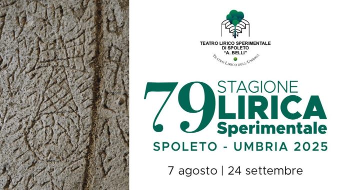 Spoleto, torna la Stagione Lirica Sperimentale per la 79ª edizione