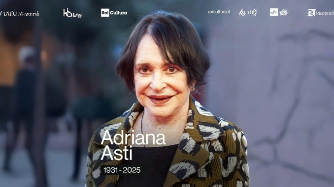 Morta Adriana Asti, icona del teatro, aveva 94 anni