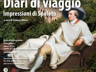 Diario di Viaggio, impressioni di Spoleto